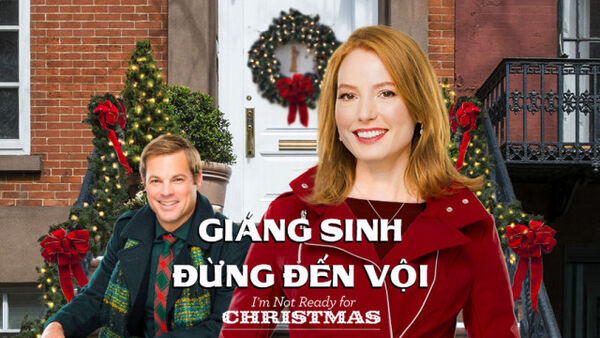 Poster phim Giáng Sinh Đừng Đến Vội