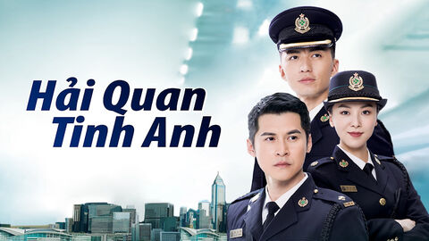 Hình ảnh tập 1 Hải Quan Tinh Anh