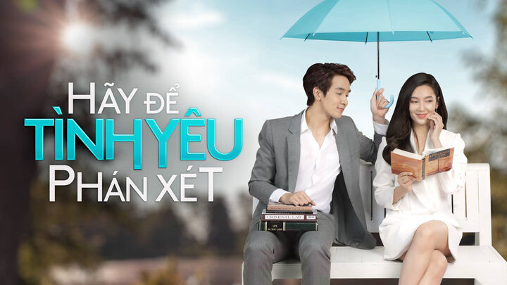 Tập 2 phim Hãy Để Tình Yêu Phán Xét