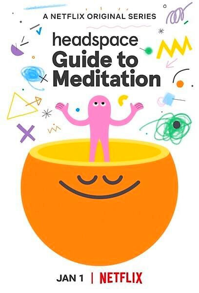 Tập 1 phim Headspace: Hướng dẫn thiền định