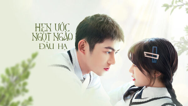 Poster phim Hẹn Ước Ngọt Ngào Đầu Hạ
