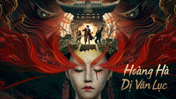 Poster phim Hoàng Hà Dị Văn Lục