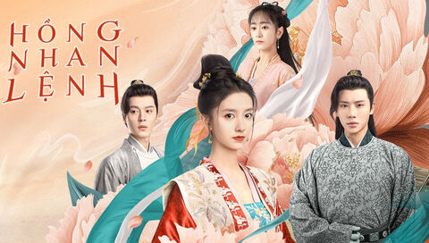 Hình ảnh tập 1 Hồng Nhan Lệnh