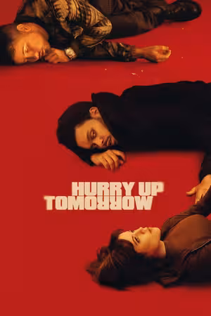 Hurry Up Tomorrow