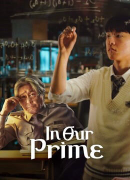 Hình ảnh phim In Our Prime