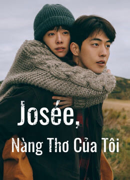 Hình ảnh phim Josée, Nàng Thơ Của Tôi