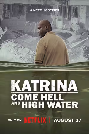 Katrina: Vượt Qua Bão Tố