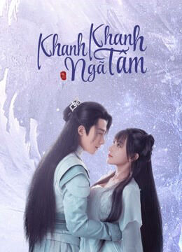 Hình ảnh phim Khanh Khanh Ngã Tâm