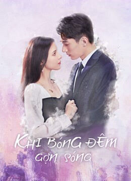 Hình ảnh tập 2 Khi Bóng Đêm Gợn Sóng