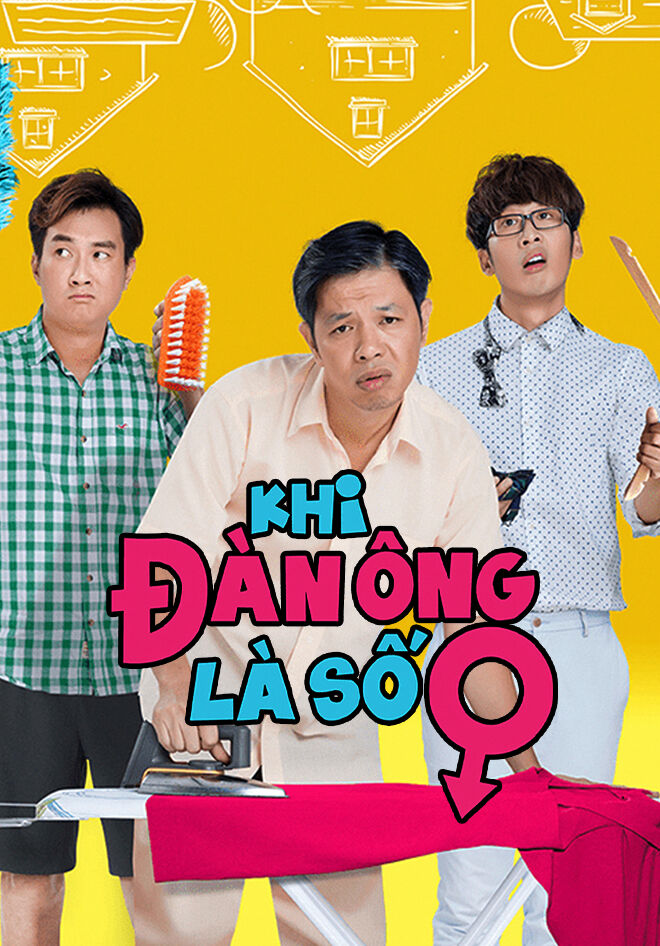 Tập 1 phim Khi Đàn Ông Là Số 0