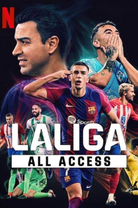 Hình ảnh tập 2 LALIGA: Phía sau bàn thắng