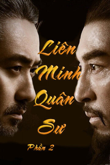 Tập 1 phim Liên Minh Quân Sư (Phần 2)