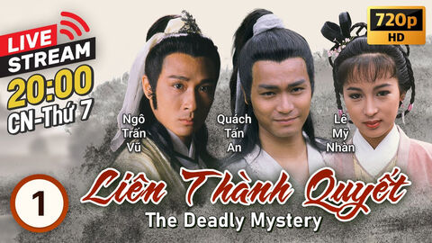 Hình ảnh tập 1 Liên Thành Quyết