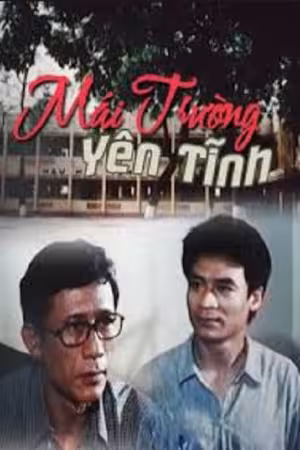 Mái Trường Yên Tĩnh