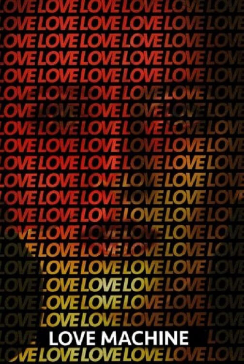 Hình ảnh phim Love Machine