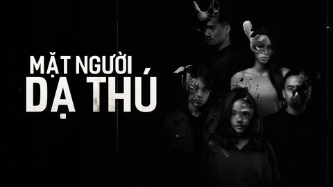 Hình ảnh tập 1 Mặt Người Dạ Thú