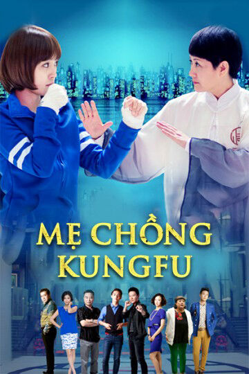 Tập 1 phim Mẹ Chồng Kungfu