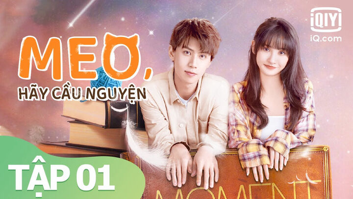 Tập 2 phim Meo, Hãy Cầu Nguyện