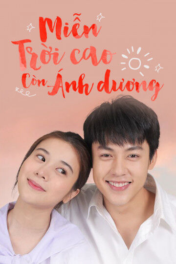 Hình ảnh tập 2 Miễn Trời Cao Còn Ánh Dương