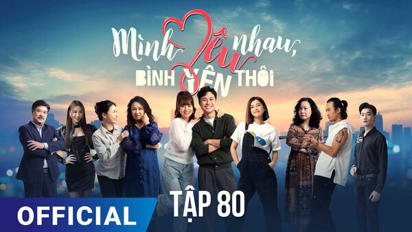 Poster phim Mình Yêu Nhau Bình Yên Thôi