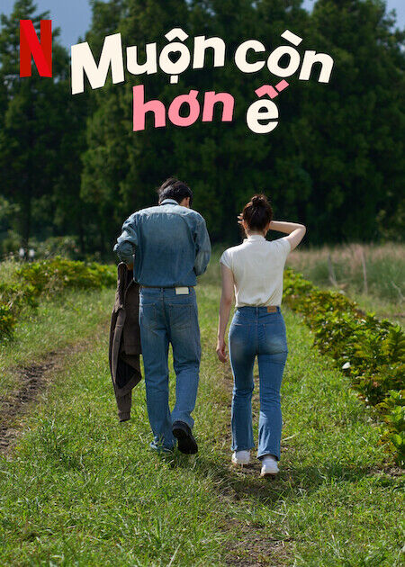 Hình ảnh phim Muộn Còn Hơn Ế