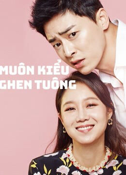 Tập 1 phim Muôn Kiểu Ghen Tuông