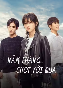 Năm Tháng Chợt Vội Qua