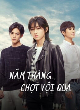 Hình ảnh phim Năm Tháng Chợt Vội Qua