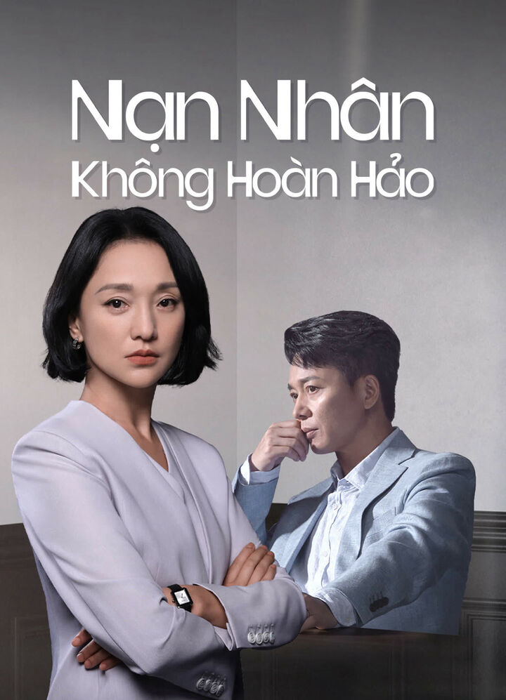 Tập 1 phim Nạn Nhân Không Hoàn Hảo