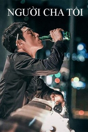 Hình ảnh tập 2 Người Cha Tồi