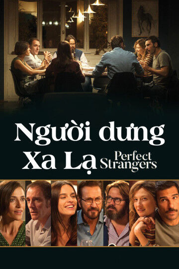 Hình ảnh phim Người Dưng Xa Lạ