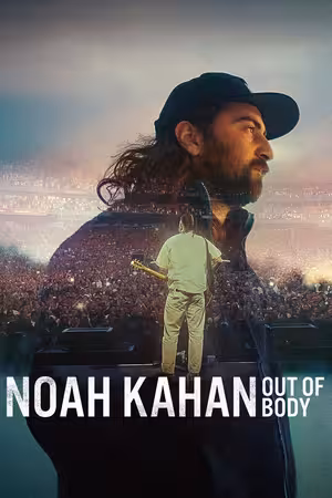 Noah Kahan: Trải nghiệm thoát xác