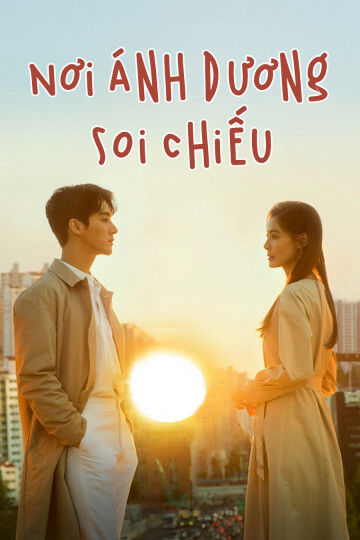 Hình ảnh tập 2 Nơi Ánh Dương Soi Chiếu