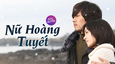Hình ảnh tập 1 Nữ Hoàng Tuyết