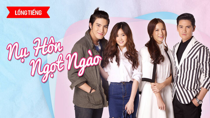Tập 2 phim Nụ Hôn Ngọt Ngào
