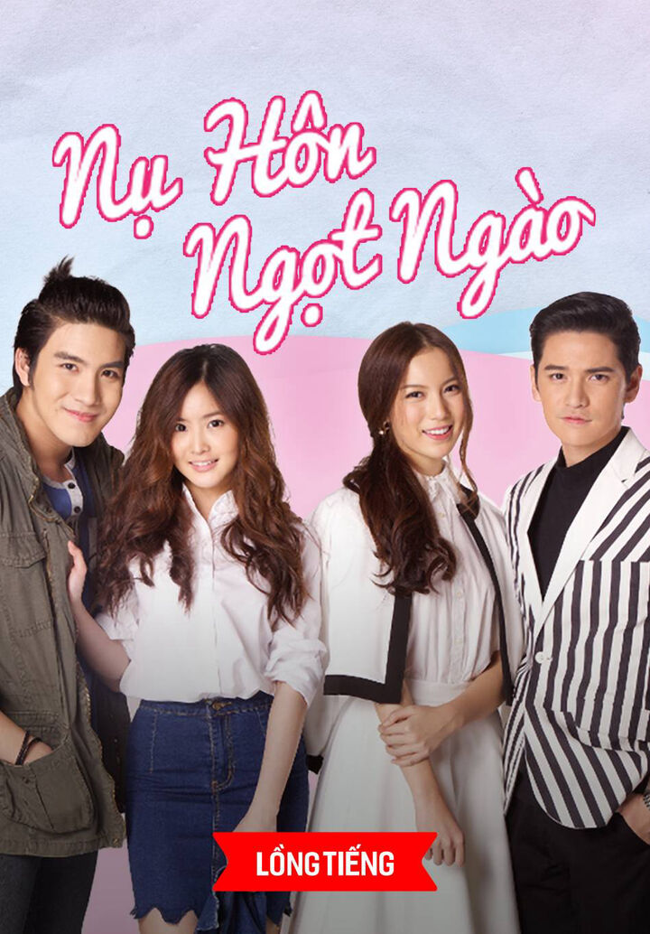 Tập 1 phim Nụ Hôn Ngọt Ngào