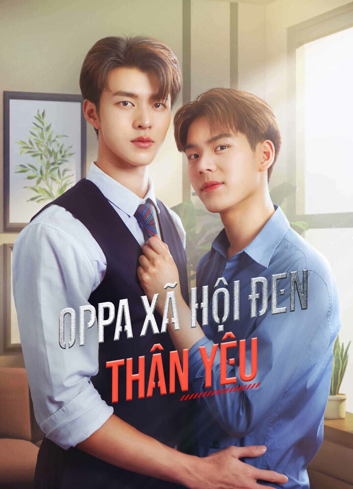 Tập 1 phim Oppa Xã Hội Đen Thân Yêu