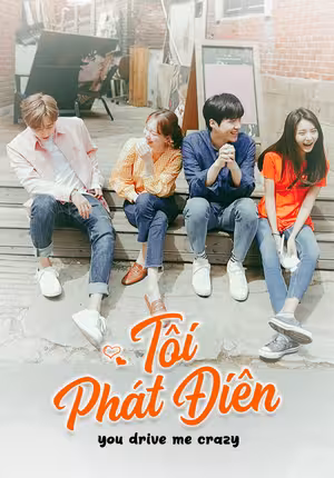 Phát Điên Vì Tình