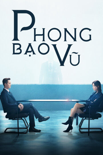 Hình ảnh tập 2 Phong Bạo Vũ