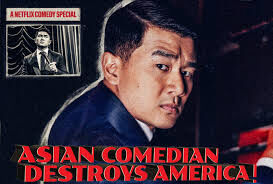 Poster phim Ronny Chieng: Asian Comedian Destroys America!