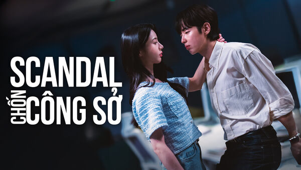 Poster phim Scandal Chốn Công Sở