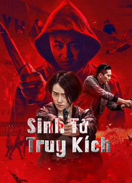 Hình ảnh phim Sinh Tử Truy Kích