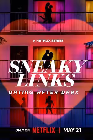 Sneaky Links: Dating After Dark