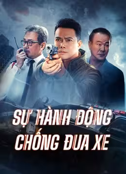 Sự Hành Động Chống Đua Xe