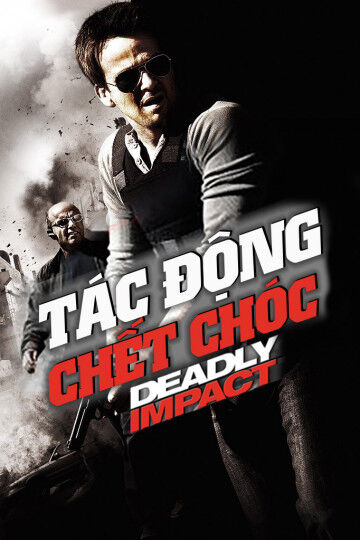 Hình ảnh phim Tác Động Chết Chóc