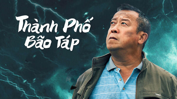Poster phim Thành Phố Bão Táp