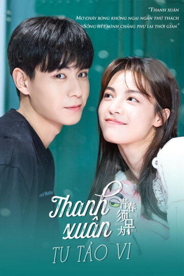 Tập 1 phim Thanh Xuân Tu Tảo Vi