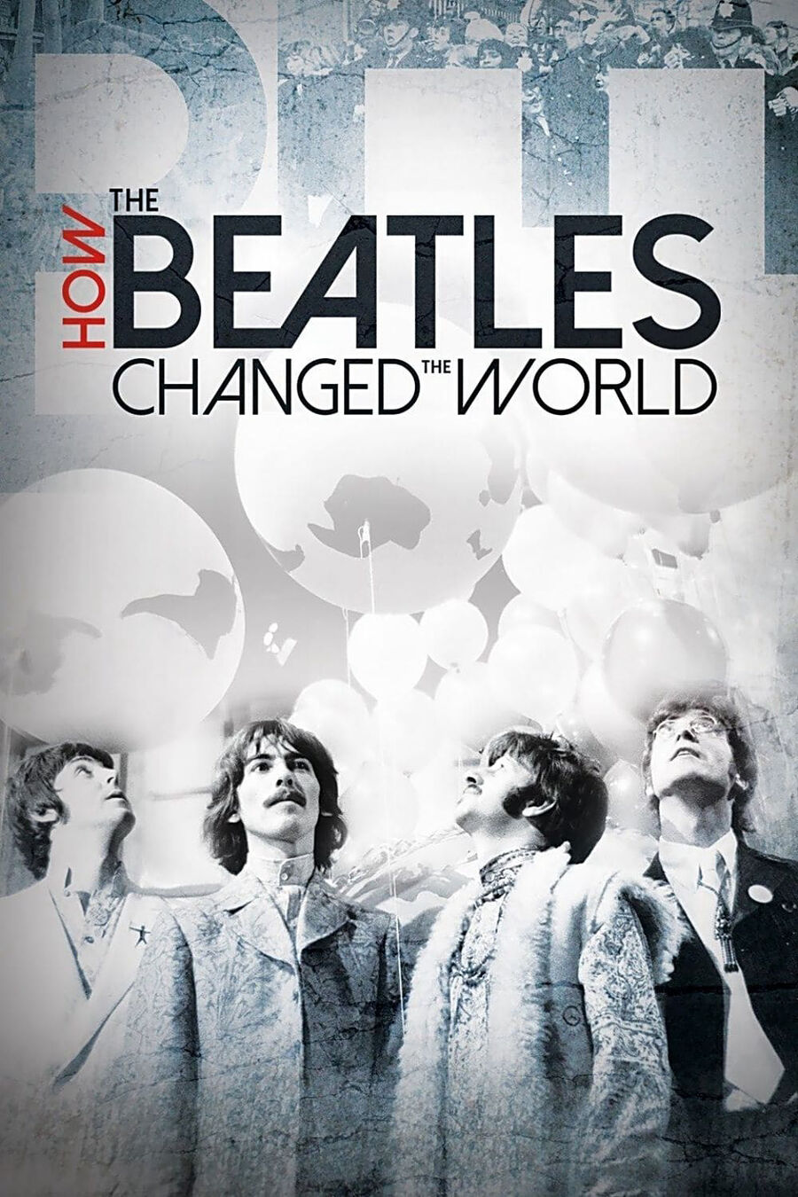 Hình ảnh phim The Beatles- Ban Nhạc Thay Đổi Thế Giới