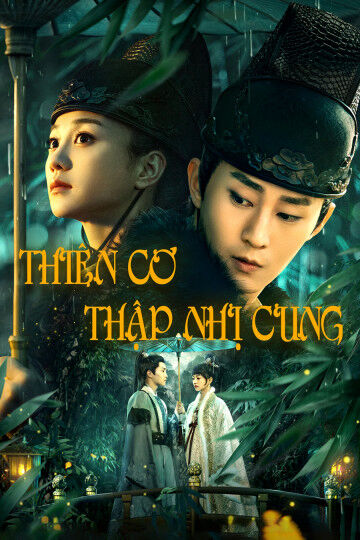 Hình ảnh tập 2 Thiên Cơ Thập Nhị Cung