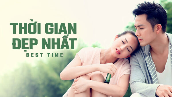 Poster phim Thời Gian Đẹp Nhất